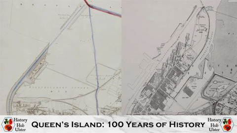 Two maps side-by-side showing Queen's Island. The first map is fairly sparse and the second map is much more built up. The text on the image reads 'Queen's Island: 100 Years of History'.