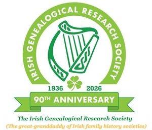 Logo of the Irish Genealogical Research Society featuring a green harp and the text '1936-2026, 90th Anniversary, The Irish Genealogical Research Society (The great-granddaddy of Irish family history societies)'
